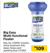 Blu52 Big Easy Multi Functional Floater