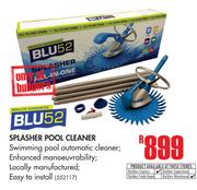 BLU52 Splasher Pool Cleaner