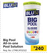 Blu 52 Big Pool All In One Pool Solution