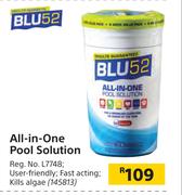 Blu 52 All In One Pool Solution