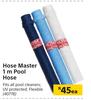 Hose Master 1m Pool Hose-Each
