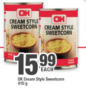 Ok Cream Style Sweetcorn-410g Each