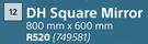 DH Square Mirror-800mm x 600mm