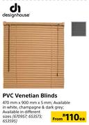 Design House PVC Venetian Blinds-470mm x 900mm x 5mm Each