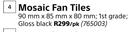 Mosaic Fan Tiles 90mm x 85mm x 80mm-Per pk