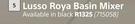 Lusso Roya Basin Mixer