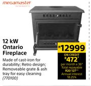 Megamaster 12 kW Ontario Fireplace