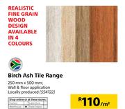 Birch Ash Tile Range-Per Sqm