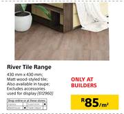 River Tile Range-Per Sqm