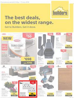 Builders Eastern Cape : The Best Deals On The Widest Range (22 May - 17 June 2018), page 1