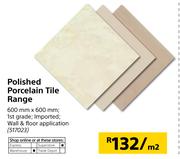 Polished Porcelain Tile Range-600mm x 600mm Per Sqm
