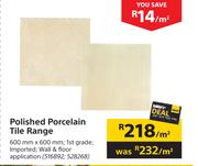 Polished Porcelain Tile Range-600mm x 600mm Per Sqm