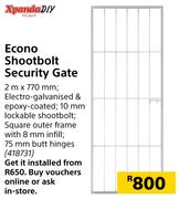 Xpanda Econo Shootbolt Security Gate-2m x 770mm