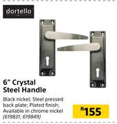 Dortello 6" Crystal Steel Handle