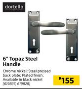Dortello 6" Topaz Steel Handle