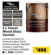 Fired Earth 1L Velvet Wood Gloss Varnish