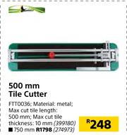 Tile store cutter builders
