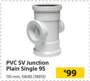 PVC SV Junction Plain Single 95 110mm, SW40