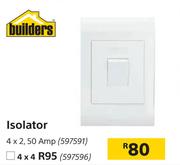 Builders Isolator 4 x 2, 50 Amp