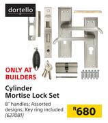 Dortello Cylinder Mortise Lock Set