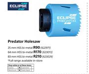 Eclipse Predator Holesaw 25mm HSS  Bi-Metal  622971
