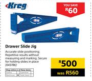 Kreg Drawer Slide Jig