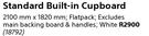 Home & Kitchen Standard Built In Cupboard (White) 2100mm x 1820mm