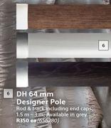 DH 64mm Designer Pole-Each