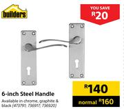 Builders 6 Inch Steel Handle