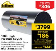 Builders 150L High Pressure Geyser