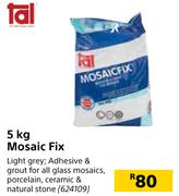 Tal 5Kg Mosiac Fix