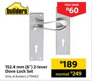 Builders 152.4mm (6") 2 Lever Dove Lock Set