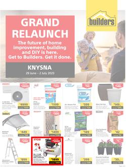 Builders : Grand Relaunch Knysna (29 June - 02 July 2023), page 1