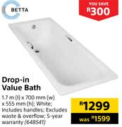 Betta Drop In Value Bath