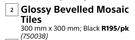 Glossy Bevelled Mosaic Tiles-Per pk