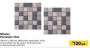 Mosaic Porcelain Tiles-Per Pack