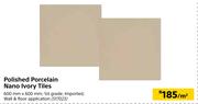 Polished Porcelain Nano Lvory Tiles-Per Sqm