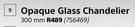 Opaque Glass Chandelier (300mm) 756469