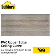 Builders PVC Upper Edge Ceiling Curve