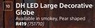 DH LED Large Decorative Globe 751710
