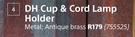 DH Cup & Cord Lamp Holder 755525