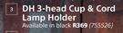 DH 3 Head Cup & Cord Lamp Holder 