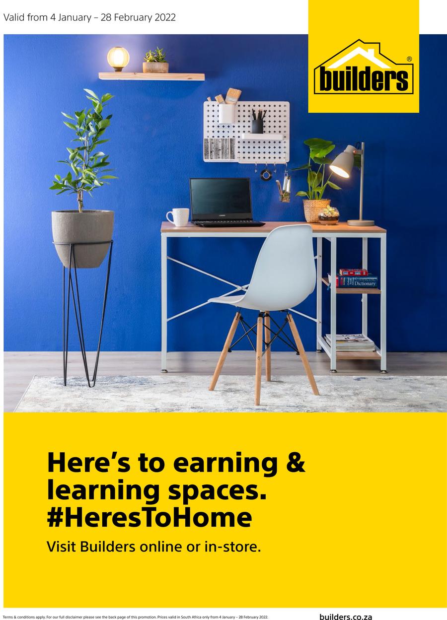 Builders : Here's To Earning & Learning Spaces (4 January - 28 February 2022)