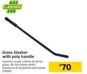 Lasher Grass Slasher With Poly Handle