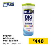 Blu 52 Big Pool All In One Pool Solution