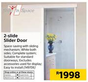 Slide N Space 2-Slide Slider Door