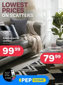 PEP Home : Lowest Prices On Scatters (26 April - 30 May 2024)