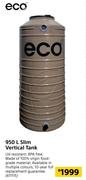 Eco 950 Ltr Slim Vertical Tank