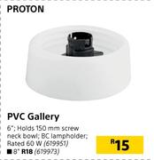 Proton PVC Gallery 6"