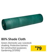 80% Shade Cloth